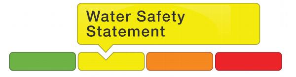 Watershed Condition Status – Water Safety Statement